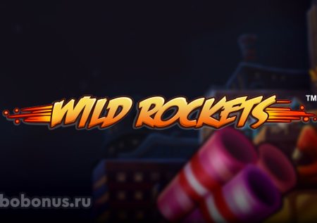 Wild Rockets слот