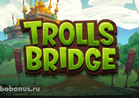 Trolls Bridge слот