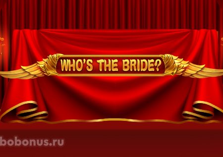 Who’s the Bride слот