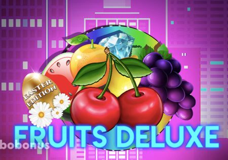 Fruits Deluxe Easter Edition слот