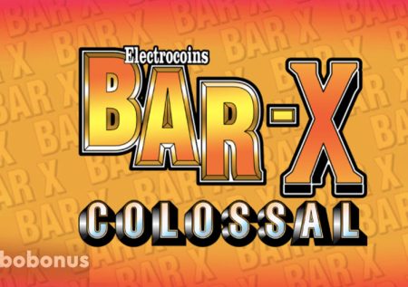Bar X Colossal слот