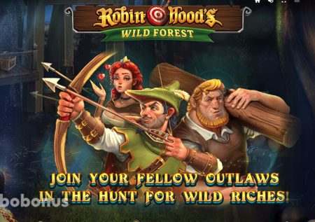 Robin Hood’s Wild Forest слот