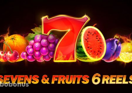 Sevens & Fruits 6 Reels слот