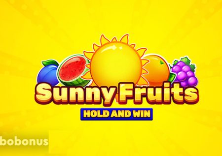 Sunny Fruits: Hold and Win слот