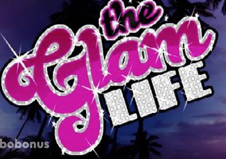 The Glam Life слот